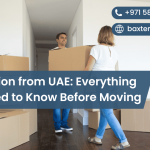 Relocation from UAE: Everything You Need to Know Before Moving
