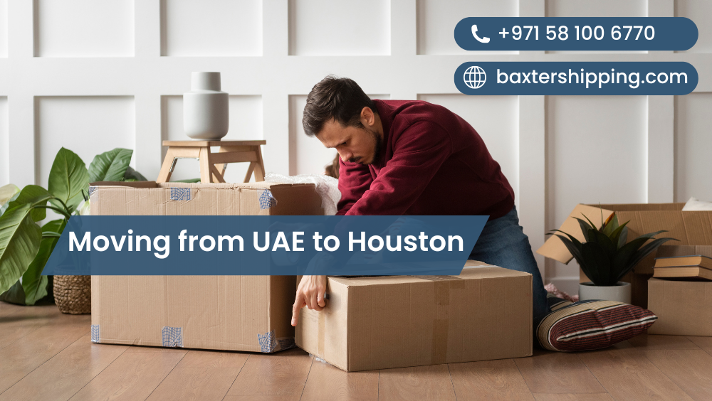 Moving from UAE to Houston