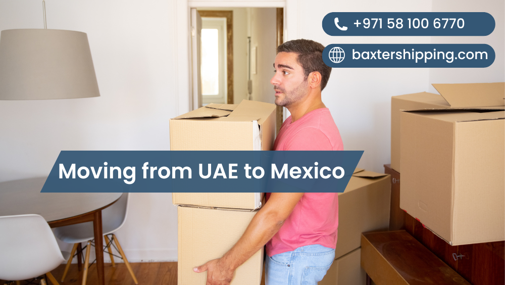 Moving from UAE to Mexico
