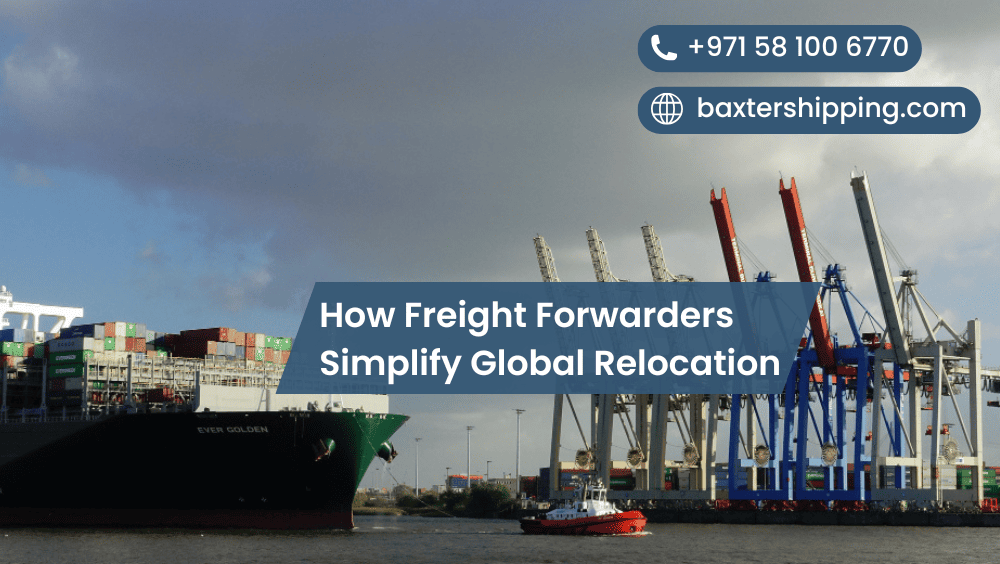 How Freight Forwarders Simplify Global Relocation
