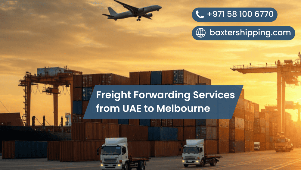 Freight Forwarding Services from UAE to Melbourne