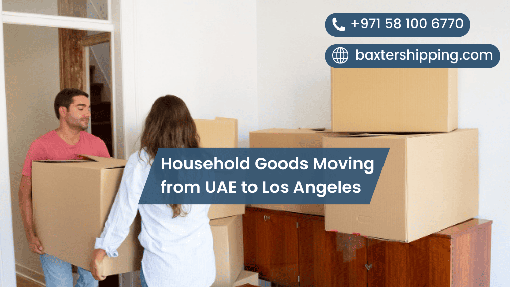 Household Goods Moving from UAE to Los Angeles