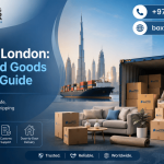 Dubai to London Household Goods Shipping Guide