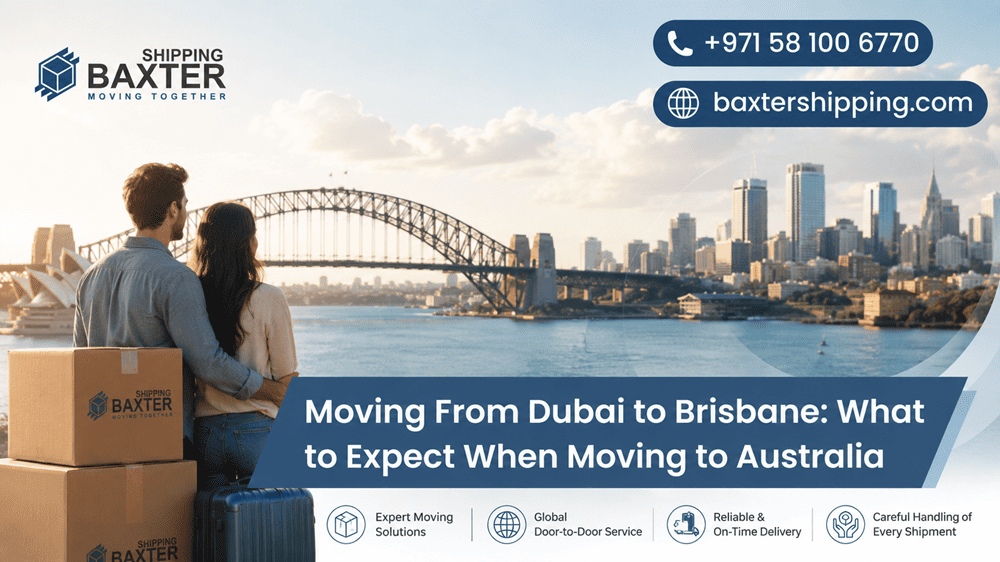Moving From Dubai to Brisbane: What to Expect When Moving to Australia