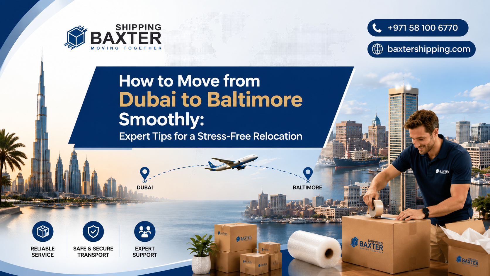How to Move from Dubai to Baltimore Smoothly: Expert Tips for a Stress-Free Relocation