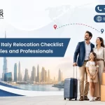 Dubai to Italy Relocation Checklist for Families and Professionals