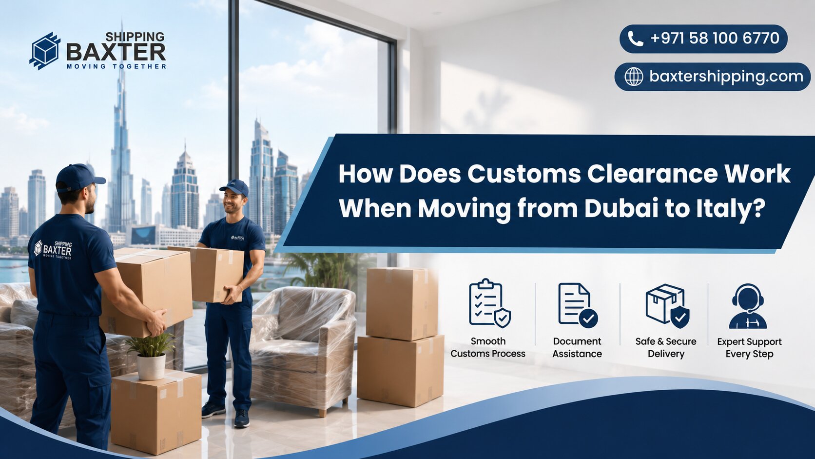 How Does Customs Clearance Work When Moving from Dubai to Italy