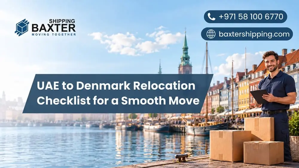UAE to Denmark Relocation Checklist for a Smooth Move