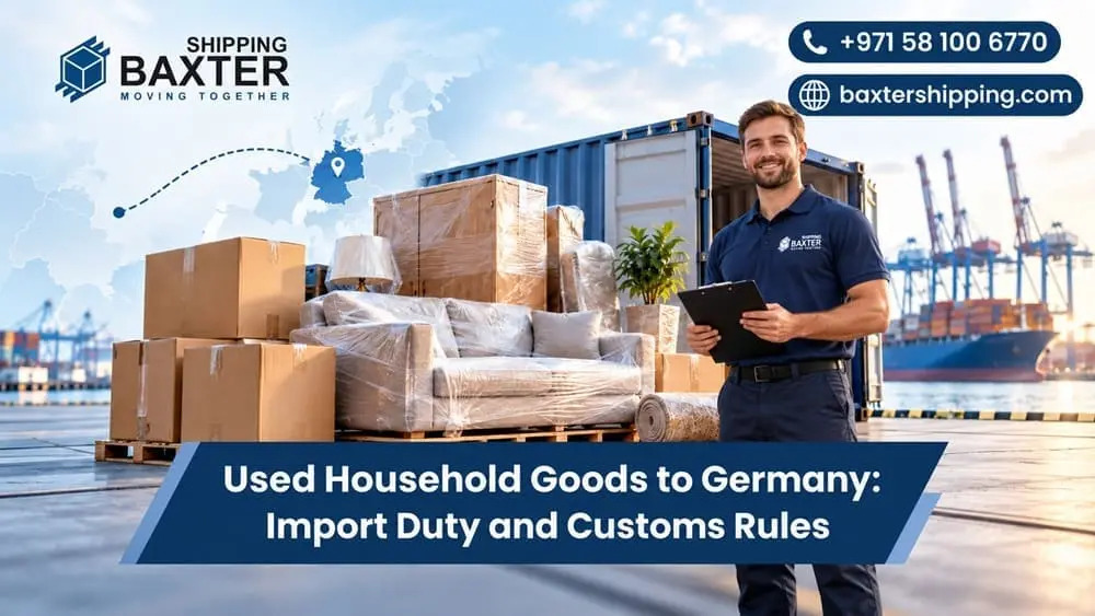 Used Household Goods to Germany: Import Duty and Customs Rules